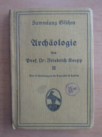 Friedrich Koepp - Archaologie (volumul 2)