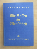 Hans Weinert - Die Rassen der Menschheit