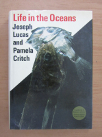 Joseph Lucas - Life in the Oceans