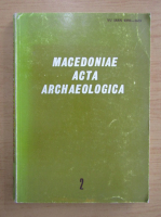 Macedoniae Acta Archaeologica (volumul 2)