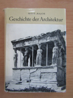 Mate Major - Geschichte der Architektur