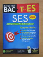 Objectif Bac. Sciences Economiques et Sociales Terminale ES