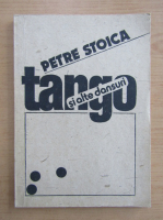 Petre Stoica - Tango si alte dansuri