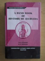 R. Vidyanath - A Hand Book of History of Ayurveda