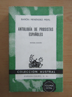 Ramon Menendez Pidal - Antologia de prosistas espanoles