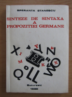 Speranta Stanescu - Sinteze de sintaxa a propozitiei germane