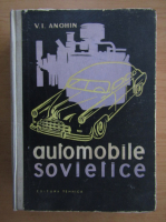 V. I. Anohin - Automobile sovietice