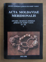 Acta Moldaviae Meridionalis. Anuarul Muzeului Judetean Stefan cel Mare, Vaslui, nr. 15-20