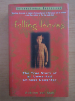 Adeline Yen Mah - Falling leaves