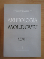 Arheologia Moldovei, volumul 28, 2005