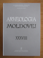 Arheologia Moldovei, volumul 38, 2015