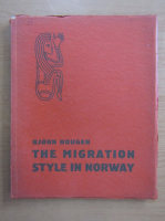 Bjorn Hougen - The migration style in Norway