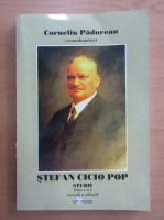 Corneliu Padurean - Stefan Cicio Pop