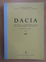 Dacia. Revue d'archeologie et d'histoire ancienne (volumul 55)