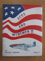 Danny Morris - Aces and Wingmen II (volumul 1)
