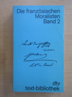 Die franzosischen Moralisten (volumul 2)