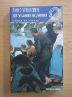 Emile Verhaeren - Les villages illusoires