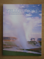 George B. Robinson - Discovering Yellowstone