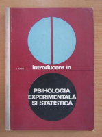 I. Radu - Introducere in psihologia experimentala si statistica