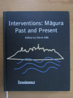 Anticariat: Interventions, Magura. Past and Present
