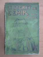 Jules Chancel - Le secret de l'Emir