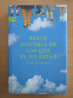 Kevin Brockmeier - Breve historia de los que ya no estan