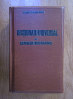 Lazar Saineanu - Dictionar universal al limbei romane (a treia editiune)