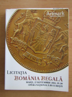 Licitatia Romania Regala