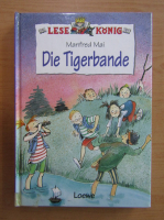 Manfred Mai - Die Tigerbande
