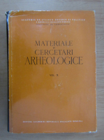 Materiale si cercetari arheologice (volumul 10)