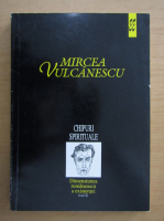 Anticariat: Mircea Vulcanescu - Dimensiunea romaneasca a existentei, vol 2. Chipuri spirituale