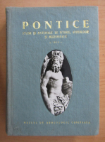 Anticariat: Pontice. Studii si materiale de istorie, arheologie si muzeografie