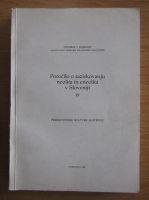 Porocilo o raziskovanju neolita in eneolita v Sloveniji (volumul 4)