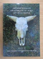 Rose Marie Arbogast - Premiers elevages neolithiques du nord-est de la France