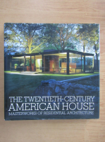 The Twentieth-Century American House