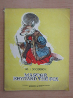 Al. I. Odobescu - Master Reynard The Fox