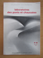 Bulletin de liaison des laboratoires des ponts et chaussees, nr. 94, martie-aprilie 1978