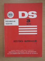 Caiet de documentare selectiva. Rezistenta materialelor, nr. 3, mai-iunie 1973