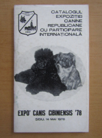 Catalogul Expozitiei Canine Republicane cu Participare Internationala. Expo Canis Cibiniensis 1978