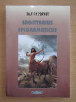 Dan Capruciu - Sagittarius epigramaticus