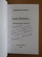 Eleonora Stamate - Laus Domini... (cu autograful autorului)