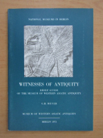 G. R. Meyer - Witnesses of Antiquity