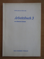 Heinrich Schrand - Englisch fur sie. Arbeitsbuch 3