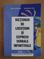 Iancu Saceanu - Dictionar de locutiuni si expresii verbale infinitivale