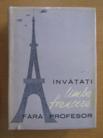 Anticariat: Ion Braescu - Invatati limba franceza fara profesor