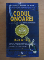 Jack Whyte - Codul onoarei (volumul 1)