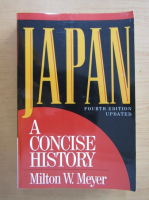 Milton W. Meyer - Japan. A Concise History