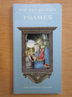 Nicholas Penny - Frames. Pocket guide