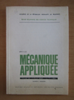 Revista Mecanique appliquee, tomul 30, nr. 6, noiembrie-decembrie 1985