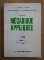 Revista Mecanique appliquee, tomul 41, nr. 5-6, septembrie-decembrie 1996